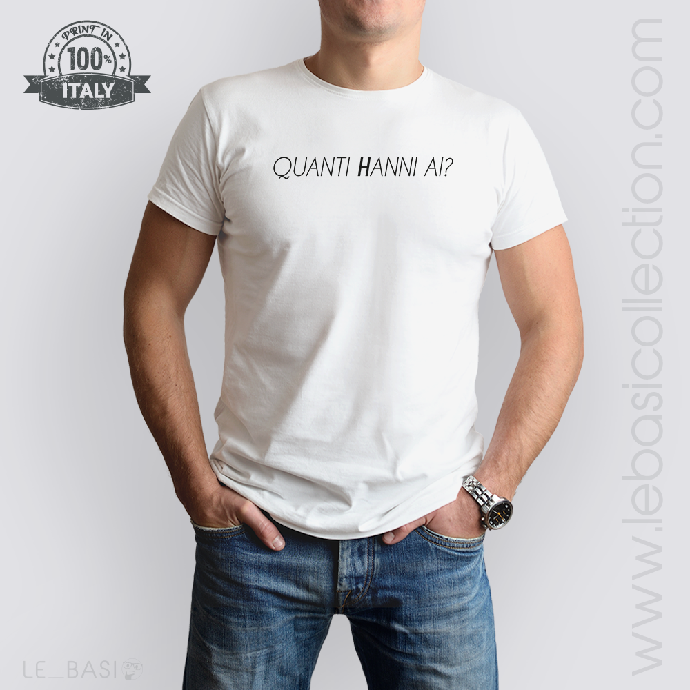 T-Shirt "QUANTI HANNI AI?"